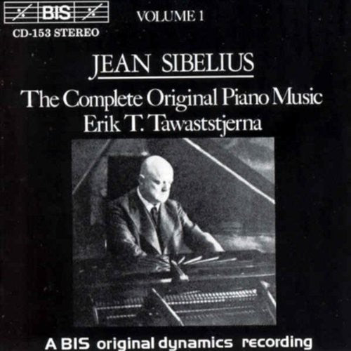 Sibelius: Complete Original Piano Music, Vol. 1