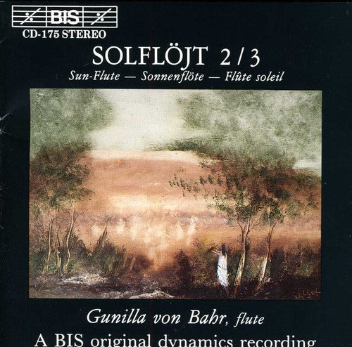 Bahr, Gunilla Von: Solflojt 2/3 (Sun-Flute 2/3)