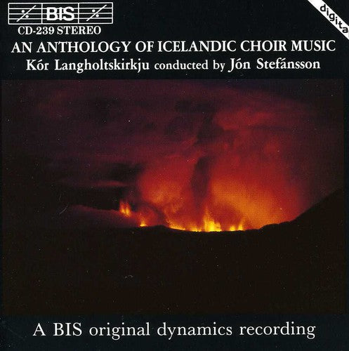 An Anthology Of Icelandic Choir Music / Jón Stefánsson