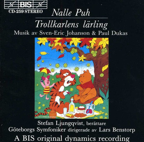 Johanson: Nalle Pub (Winnie The Pooh) / Dukas: The Sorcerer'