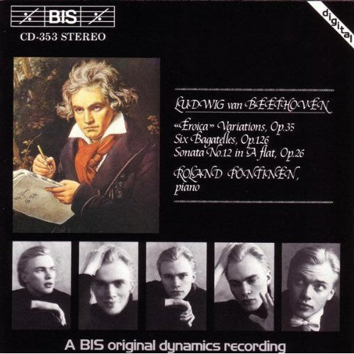 Beethoven: Eroica Variations / 6 Bagatelles / Piano Sonata N