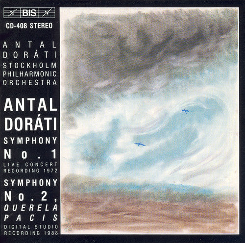 Dorati: Symphony No. 1 / Symphony No. 2