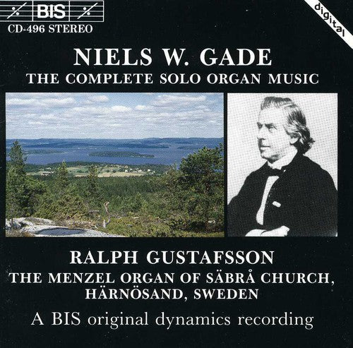 Gade: Complete Solo Organ Music
