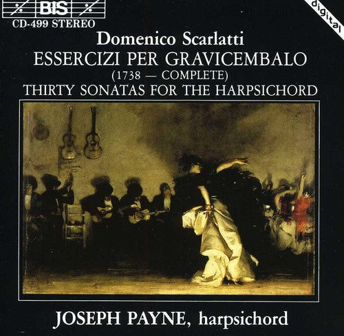 Scarlatti: Thirty Sonatas For Harpsichord / Joseph Payne