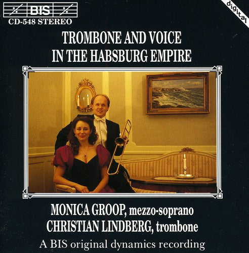 Trombone And Voice In The Habsburg Empire