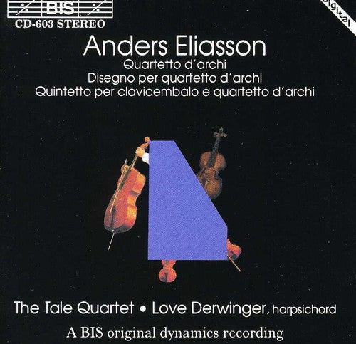 Eliasson: String Quartets