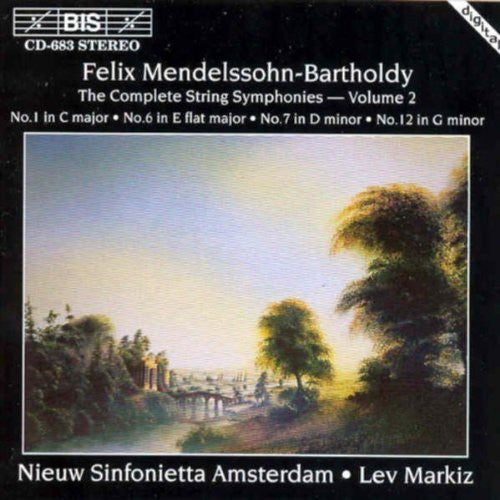 Mendelssohn: String Symphonies Nos. 1, 6, 7 And 12