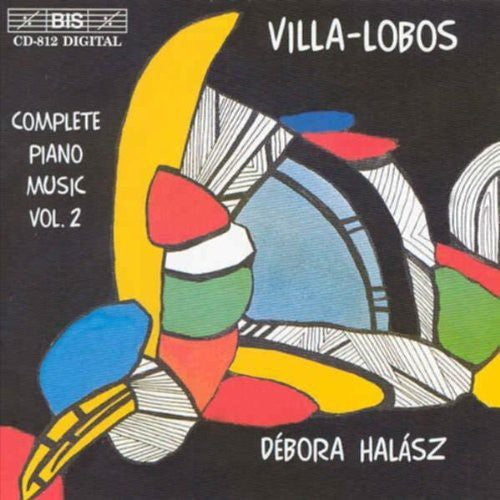 Villa-Lobos: Complete Piano Music, Vol.  2