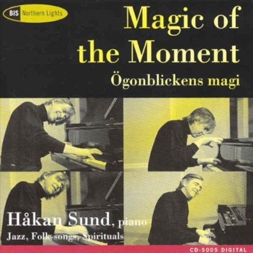 Magic Of The Moment - Improvisations