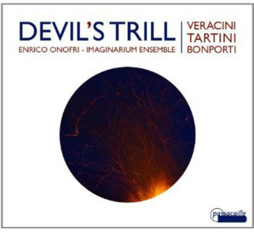 Devil's Trill - Tartini, Veracini, Mossi, Bonporti: Violin Sonatas / Imaginarium Ensemble