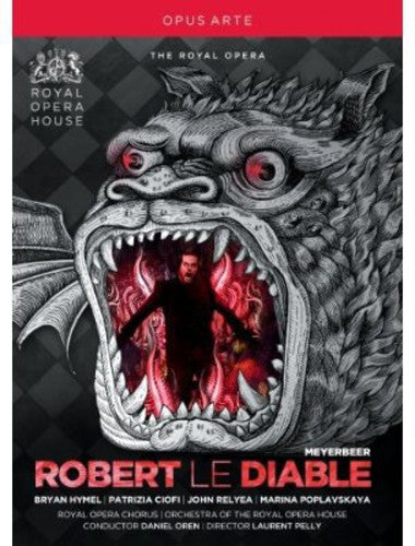 Meyerbeer: Robert le Diable / Hymel, Ciofi, Oren