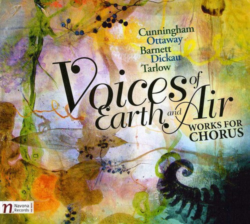 Voices of Earth and Air