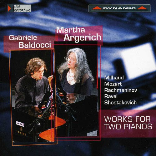 Works For Two Pianos  / Martha Argerich, Gabriele Baldocci