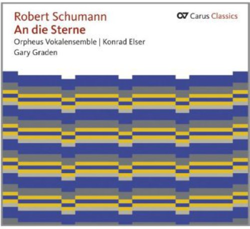 Schumann: An die Sterne Weltliche Chormusic