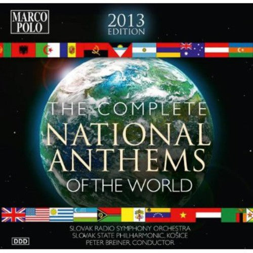 The Complete National Anthems Of The World, Vol 3: 2013 Edition