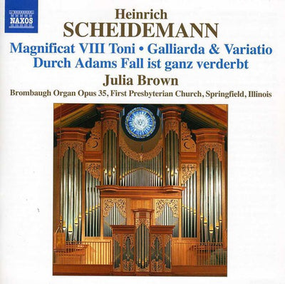 Scheidemann: Organ Works, Vol. 6 / Julia Brown