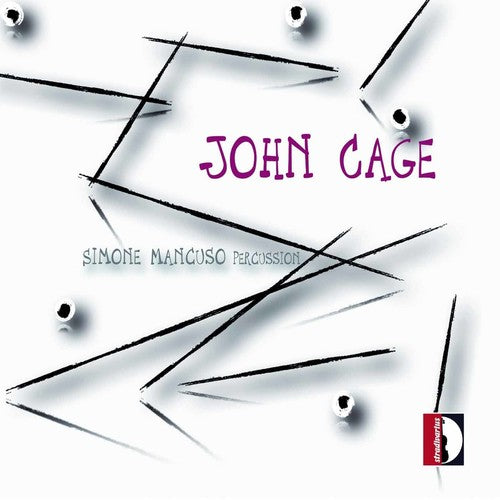 Cage: Works for Percussion