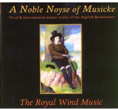 NOBLE NOYSE OF MUSICKE