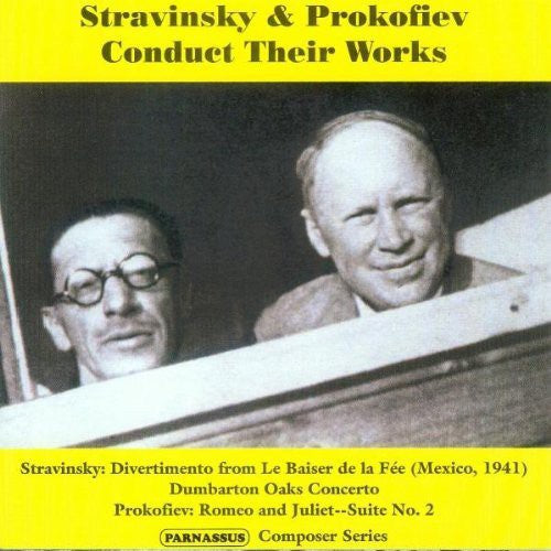 STRAVINSKY & PROKOFIEV CONDUCT THEIR WORKS