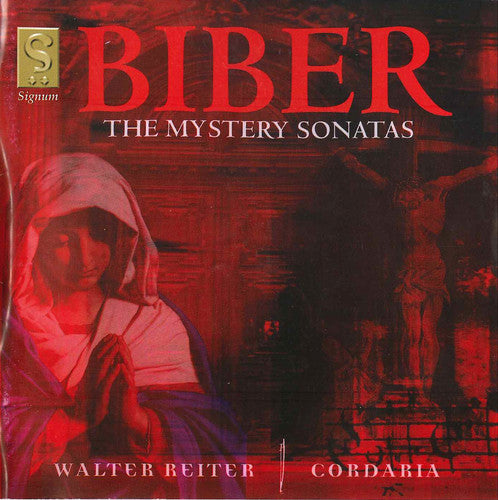 Biber: The Mystery Sonatas / Reiter, Cordaria