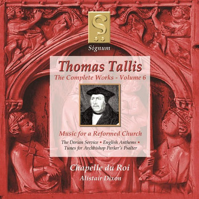 TALLIS: Complete Works (The), Vol. 6