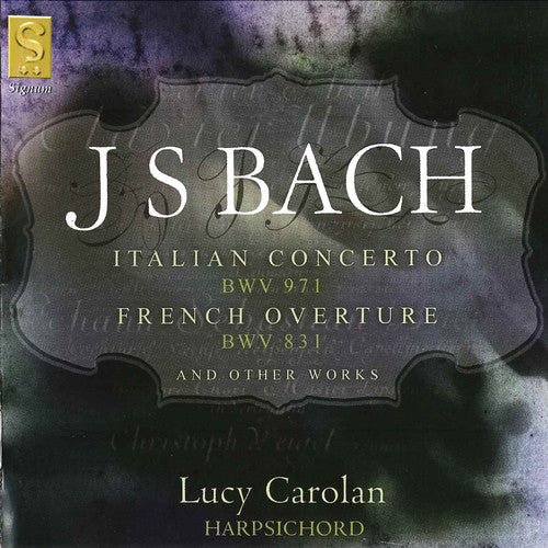 BACH, J.S.: Italian Concerto / Chromatic Fantasia / 4 Duets