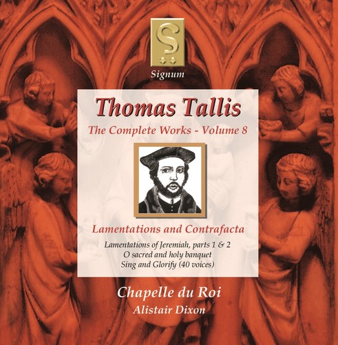 TALLIS: Complete Works (The), Vol. 8 - Lamentations and Cont
