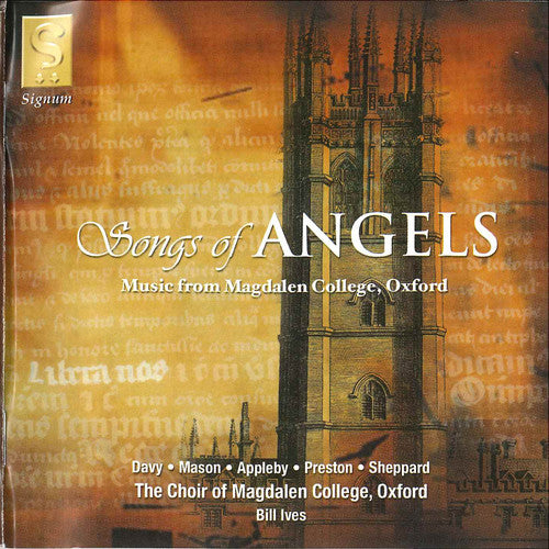 SONGS OF ANGELS - Music from Magdalen College, Oxford