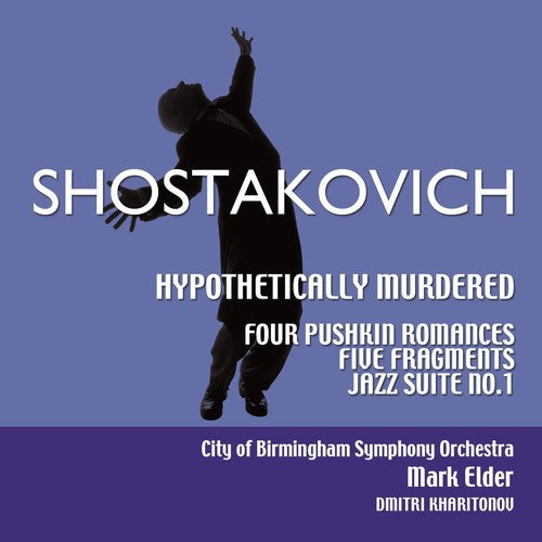 SHOSTAKOVICH: Hypothetically Murdered, Op. 31a / 4 Romances,