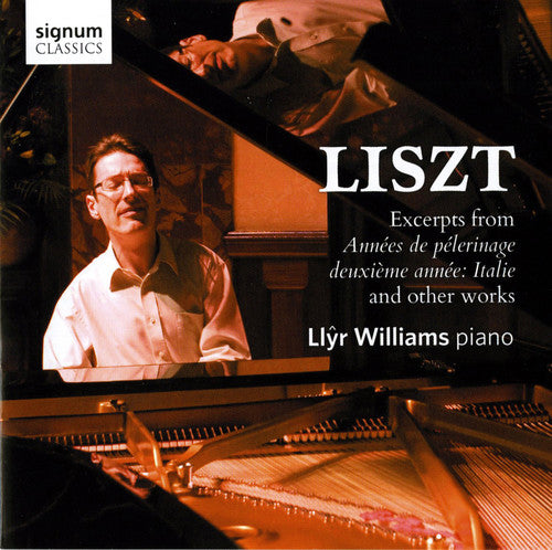Liszt: Excerpts from Années de pèlerinage deuxième année: It