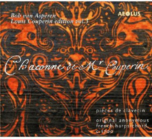 Louis Couperion Edition, Vol. 3: Pieces De Clavecin