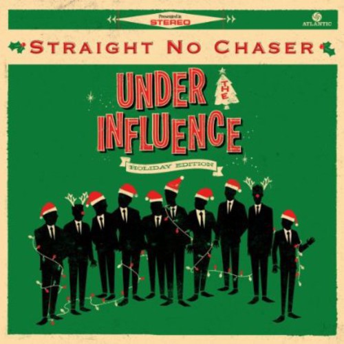 UNDER THE INFLUENCE: HOLIDAY EDITION