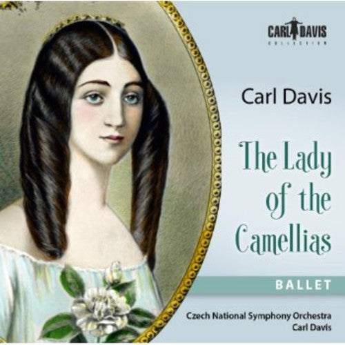 Carl Davis: Lady of the Camellias