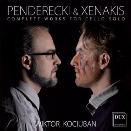 Penderecki & Xenakis: Complete Works for Cello Solo