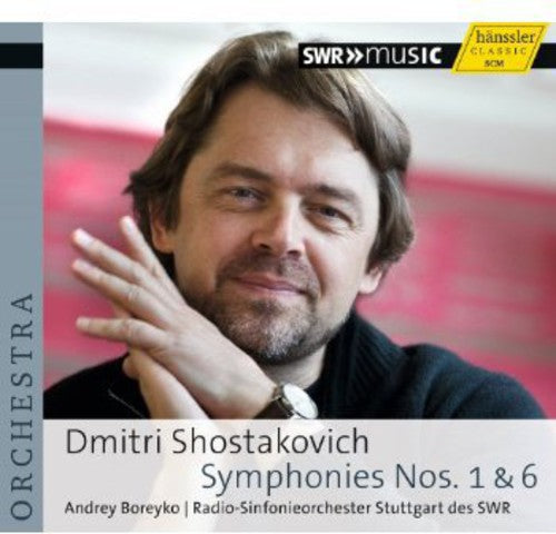 Shostakovich: Symphonies Nos. 1 & 6