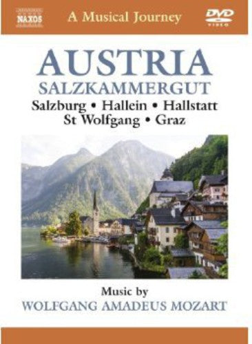 A Musical Journey: Austria - Salzkammergut