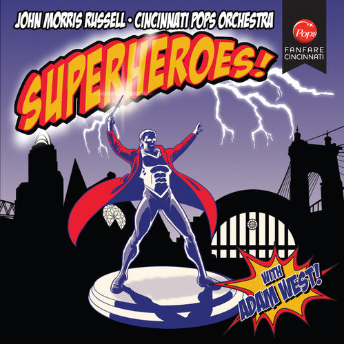 Superheroes / John Morris  Russell, Cincinnati Pops