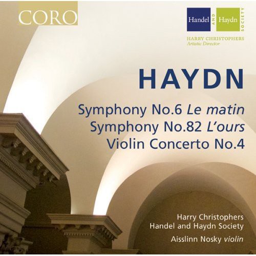 Haydn: Symphonies Nos. 6 "le Matin" & 82 "l'ours"; Violin Concerto