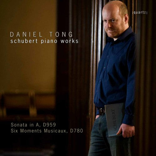 Schubert: Piano Works / Daniel Tong