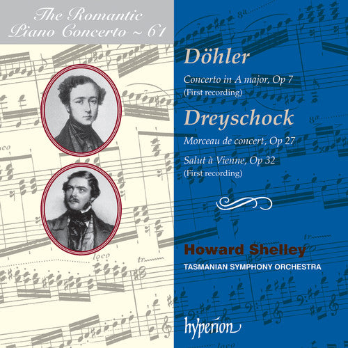 Döhler & Dreyschock: Concerto & Orchestral Works