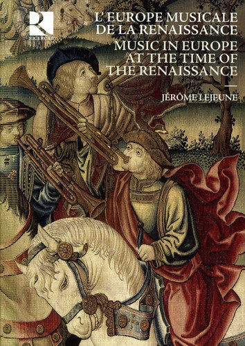 Music In Europe At The Time Of The Renaissance