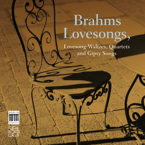 Brahms LoveSongs