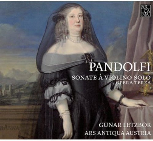 Pandolfi: Sonate a Violino Solo, Opera Terza
