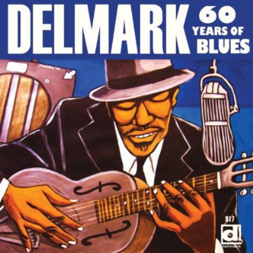 Delmark 60 Years Of Blues / Various