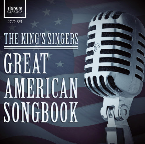 Great American Songbook / King's Singers