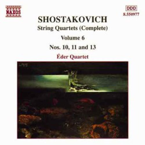 Shostakovich: String Quartets Vol 6 / Éder Quartet