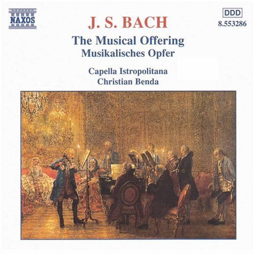 Bach: The Musical Offering / Benda, Capella Istropolitana