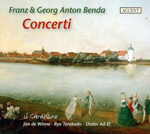 Franz & Georg Anton Benda: Concerti / Terakado, Ad-el, Benda, De Winne, Et Al
