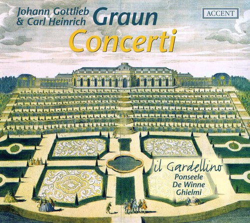 Graun: Concerti / Ponseele, Il Gardellino Ensemble