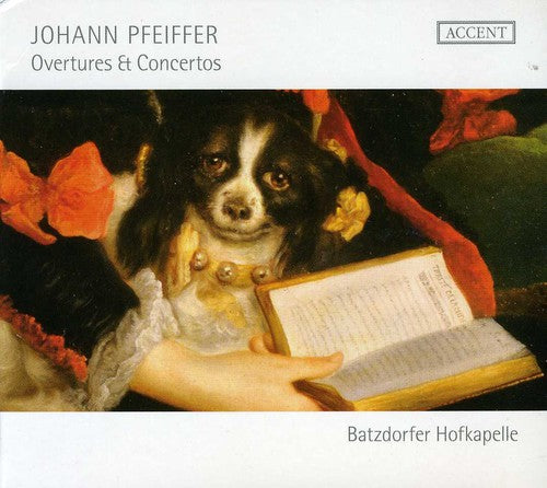 Pfeiffer: Overtures & Concertos